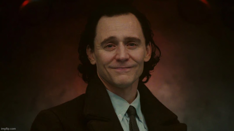 Loki Happy Cry | image tagged in loki | made w/ Imgflip meme maker