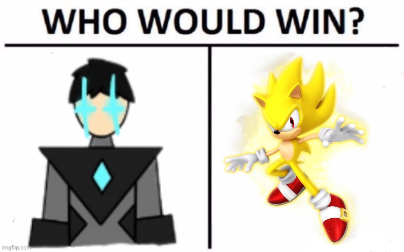 This is serious, because their feats are on par with eachother | image tagged in memes,who would win | made w/ Imgflip meme maker