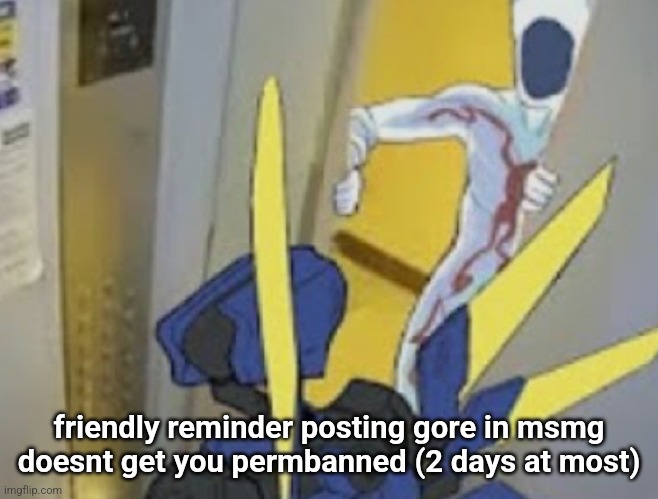 might crash out rq | friendly reminder posting gore in msmg doesnt get you permbanned (2 days at most) | image tagged in v1 vs minos prime | made w/ Imgflip meme maker