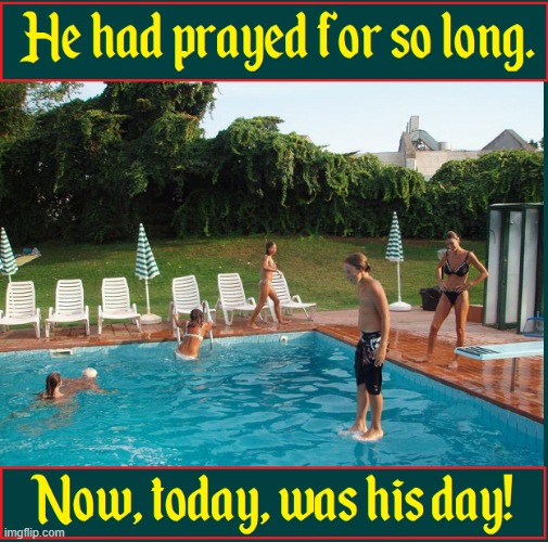 Concentration & Faith...the girl watching certainly helped | image tagged in vince vance,swimming pool,walk on water,prayer,memes | made w/ Imgflip meme maker