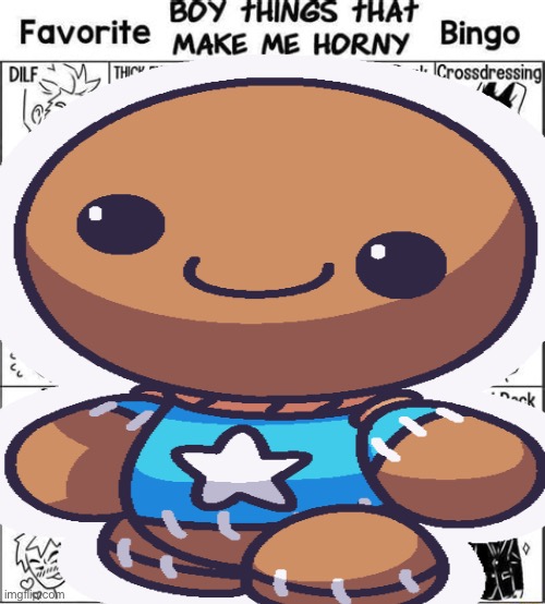 there is no horny, only buddy | image tagged in boy things that make me horny | made w/ Imgflip meme maker