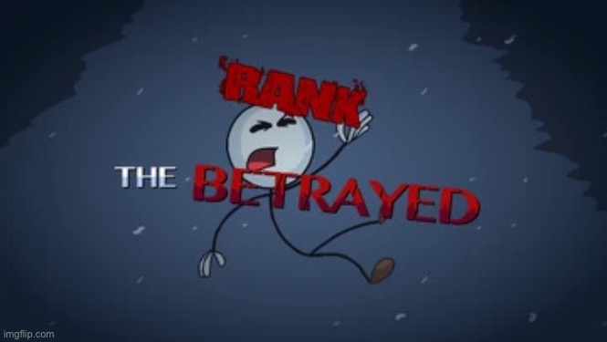 The Betrayed | image tagged in the betrayed | made w/ Imgflip meme maker