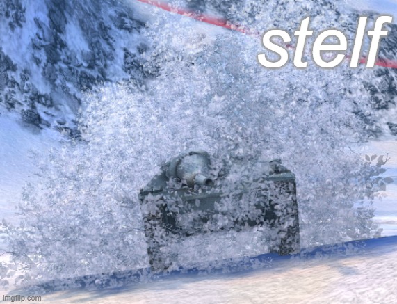 stelf | stelf | image tagged in memes,world of tanks blitz,hetzer | made w/ Imgflip meme maker