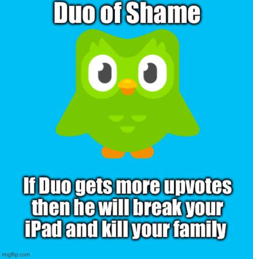 New shame unlocked | image tagged in duo of shame | made w/ Imgflip meme maker