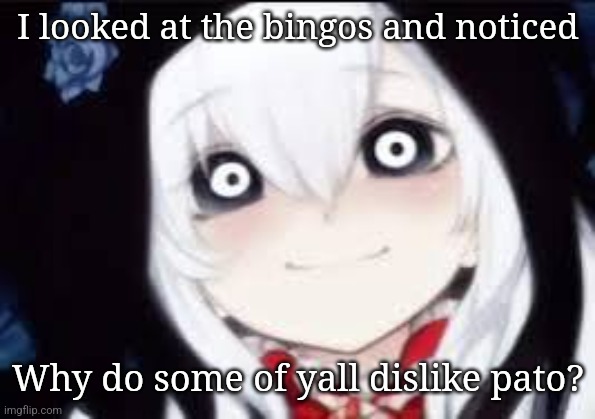 He's one of the best users here | I looked at the bingos and noticed; Why do some of yall dislike pato? | image tagged in jeff the killer ai | made w/ Imgflip meme maker