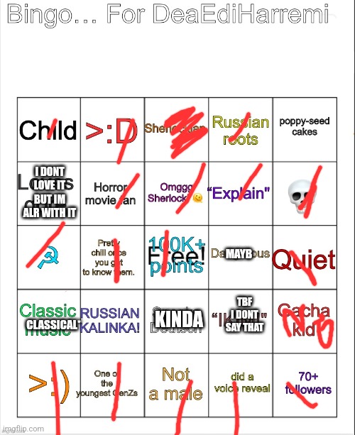 Well well,owu not being a dumbo,what a rare sight | I DONT LOVE IT BUT IM ALR WITH IT; MAYB; KINDA; TBF I DONT SAY THAT; CLASSICAL* | image tagged in custom-made deaharremi bingo | made w/ Imgflip meme maker