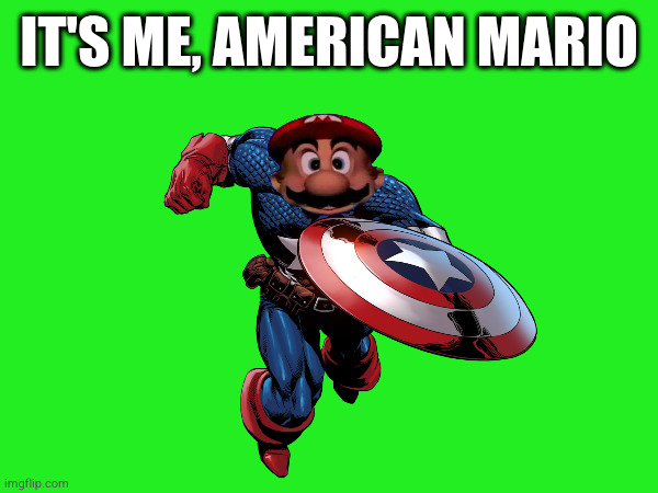 IT'S ME, AMERICAN MARIO | made w/ Imgflip meme maker