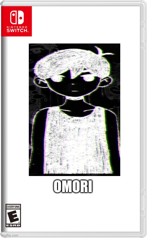 Nintendo Switch | OMORI | image tagged in nintendo switch | made w/ Imgflip meme maker