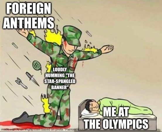 I have no idea what AI is cooking here | FOREIGN ANTHEMS; LOUDLY HUMMING "THE STAR-SPANGLED BANNER"; ME AT THE OLYMPICS | image tagged in soldier protecting sleeping child,ai meme,ai generated,national anthem,american,olympics | made w/ Imgflip meme maker