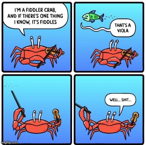 Viola | image tagged in viola,crabs,crab,instrument,comics,comics/cartoons | made w/ Imgflip meme maker