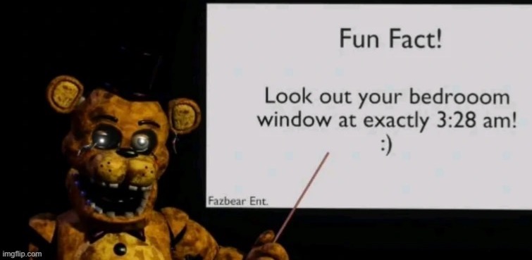 Posting FNAF memes until FNAF turns 10 (final night till Freddy’s) | made w/ Imgflip meme maker