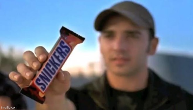 snickers | image tagged in snickers | made w/ Imgflip meme maker