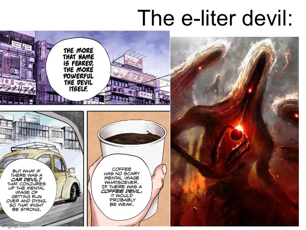 E liters | The e-liter devil: | made w/ Imgflip meme maker