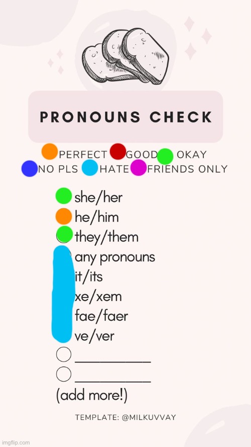 pronoun check | image tagged in pronoun check | made w/ Imgflip meme maker