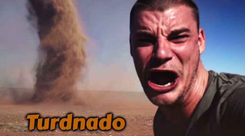 Here it comes | Turdnado | image tagged in here it comes,tornado,turds,funny,memes,weather | made w/ Imgflip meme maker