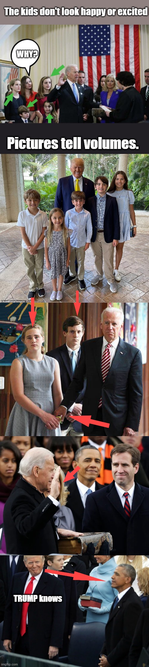 Pictures tell volumes. TRUMP knows | made w/ Imgflip meme maker