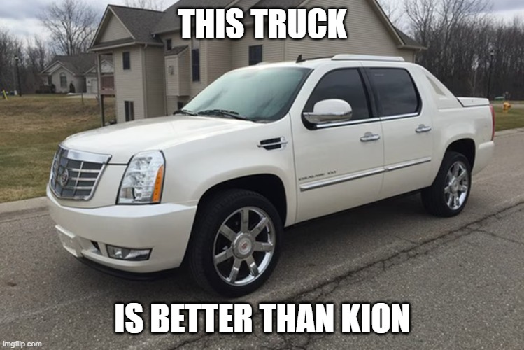 Truck | THIS TRUCK; IS BETTER THAN KION | image tagged in truck | made w/ Imgflip meme maker