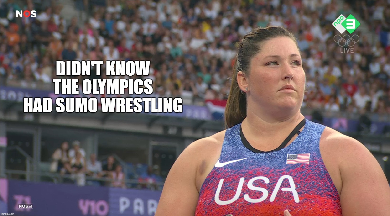 DIDN'T KNOW THE OLYMPICS HAD SUMO WRESTLING | made w/ Imgflip meme maker