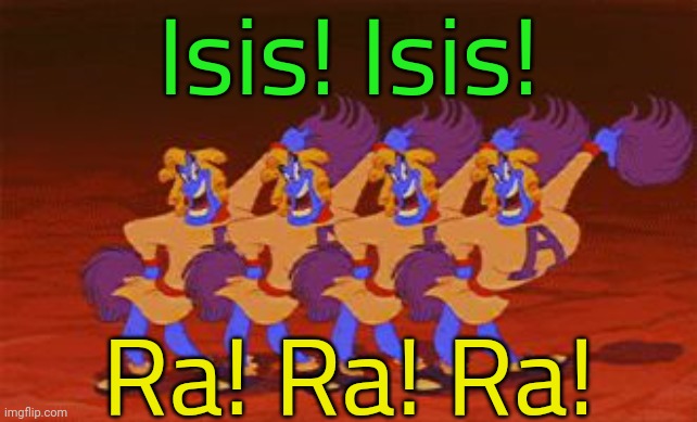 Yeah, I know about the pronunciation. | Isis! Isis! Ra! Ra! Ra! | image tagged in genie cheerleader,gods of egypt,punny | made w/ Imgflip meme maker