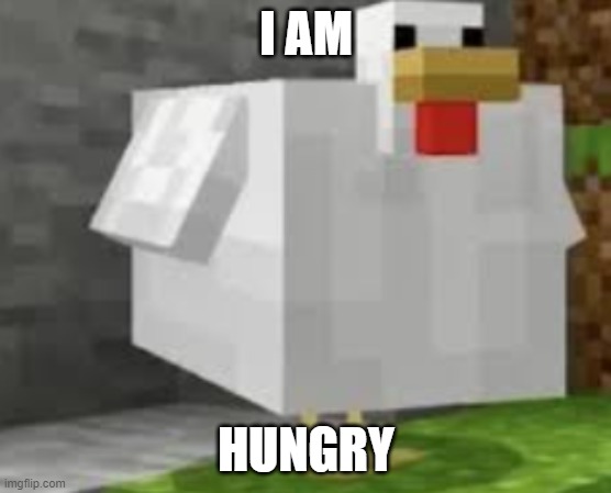 fatass | I AM; HUNGRY | image tagged in fatass | made w/ Imgflip meme maker