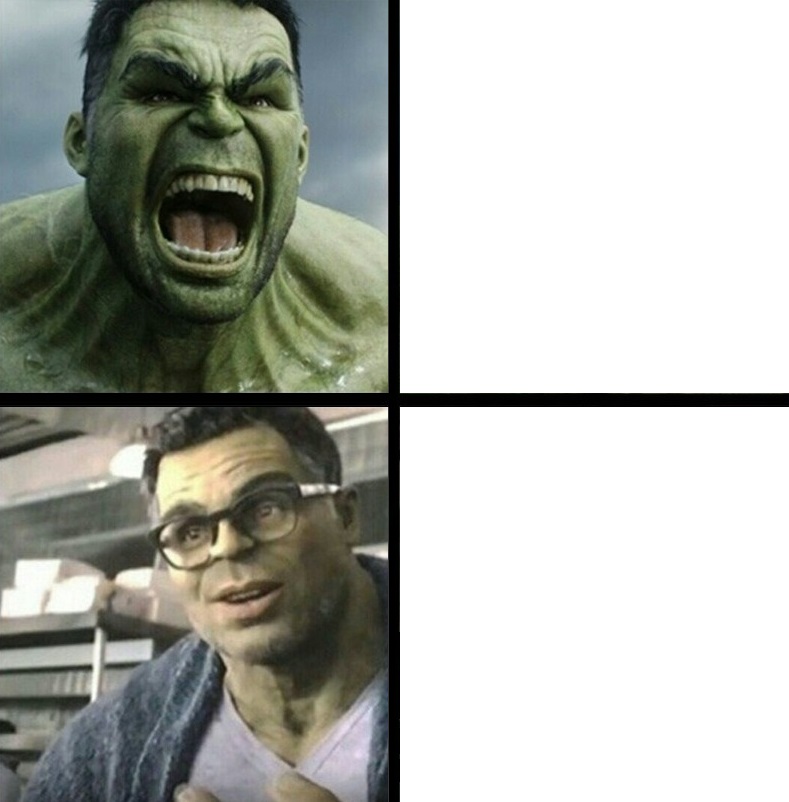 Hulk-Angry-Calm-Meme Blank Meme Template