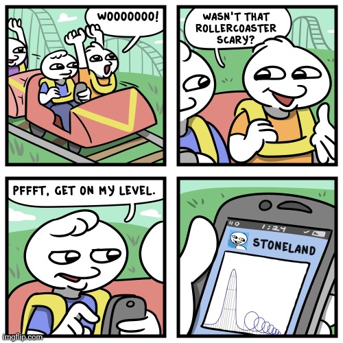 Off to the rocky rollercoaster ride | image tagged in stonetoss,rollercoaster,roller coaster,ride,comics,comics/cartoons | made w/ Imgflip meme maker