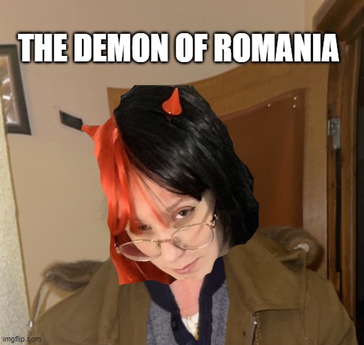 Luna Bits is The Demon of Romania | THE DEMON OF ROMANIA | image tagged in lunabits,luna,lua,demon,romania,memes | made w/ Imgflip meme maker