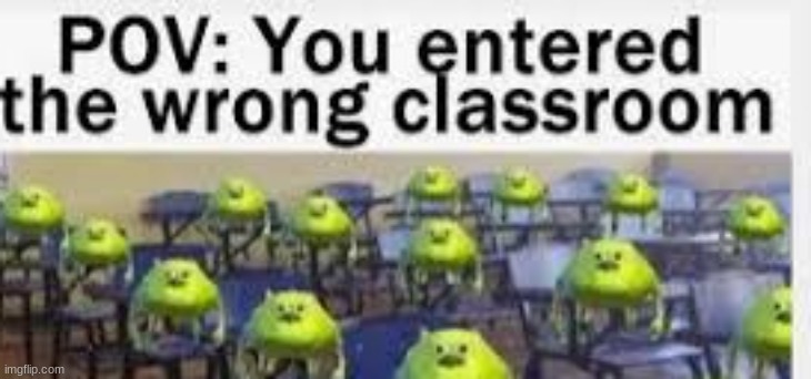 school be like | image tagged in school,memes | made w/ Imgflip meme maker