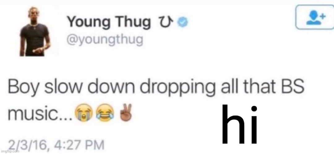 on a bus going off-campus rn | hi | image tagged in young thug | made w/ Imgflip meme maker