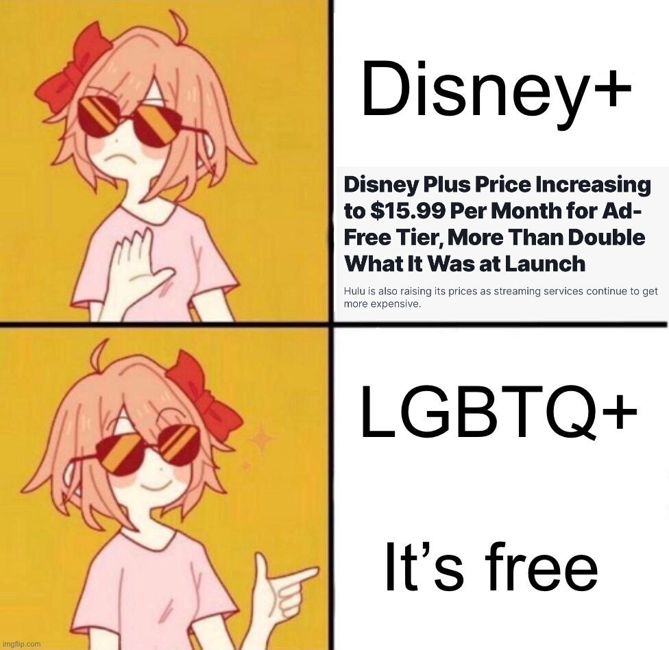 Disney+ or LGBTQ+ | Disney+; LGBTQ+; It’s free | image tagged in no yes girl,disney,disney plus,lgbtq | made w/ Imgflip meme maker