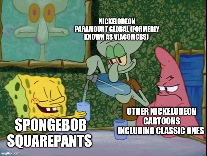 Yes Please Squidward! | NICKELODEON
PARAMOUNT GLOBAL (FORMERLY KNOWN AS VIACOMCBS); OTHER NICKELODEON CARTOONS INCLUDING CLASSIC ONES; SPONGEBOB SQUAREPANTS | image tagged in yes please squidward | made w/ Imgflip meme maker