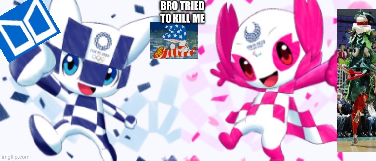 2 of them | BRO TRIED TO KILL ME | image tagged in 2 of them | made w/ Imgflip meme maker