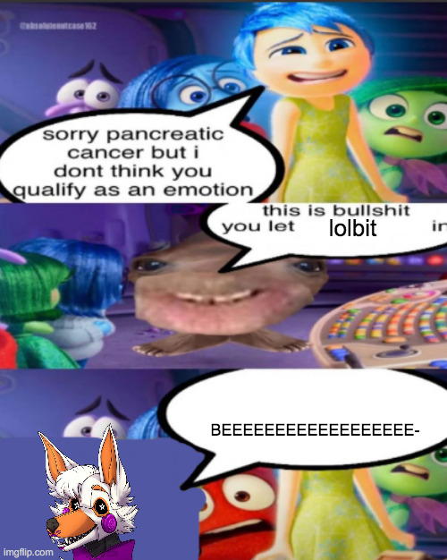 sorry pancreatic cancer but I don’t think you qualify as an emot | lolbit; BEEEEEEEEEEEEEEEEEE- | image tagged in sorry pancreatic cancer but i don t think you qualify as an emot | made w/ Imgflip meme maker