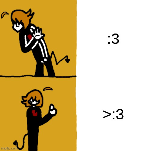 >:3 | :3; >:3 | image tagged in memes,drake hotline bling | made w/ Imgflip meme maker