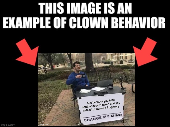 This image is an example of clown behavior dark mode | image tagged in this image is an example of clown behavior dark mode | made w/ Imgflip meme maker