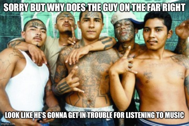 Coco joke | SORRY BUT WHY DOES THE GUY ON THE FAR RIGHT; LOOK LIKE HE’S GONNA GET IN TROUBLE FOR LISTENING TO MUSIC | image tagged in mexican gang members,coco,disney | made w/ Imgflip meme maker