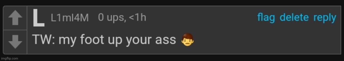 TW: my foot up your ass | image tagged in tw my foot up your ass | made w/ Imgflip meme maker