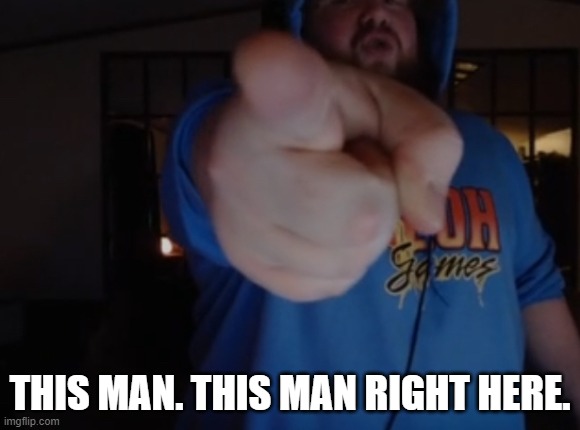 CaseOh pointing | THIS MAN. THIS MAN RIGHT HERE. | image tagged in caseoh pointing | made w/ Imgflip meme maker