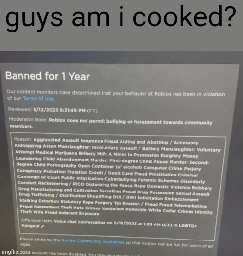 guys am i cooked? | made w/ Imgflip meme maker