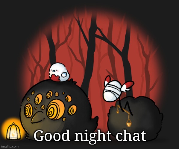 Good night chat | made w/ Imgflip meme maker