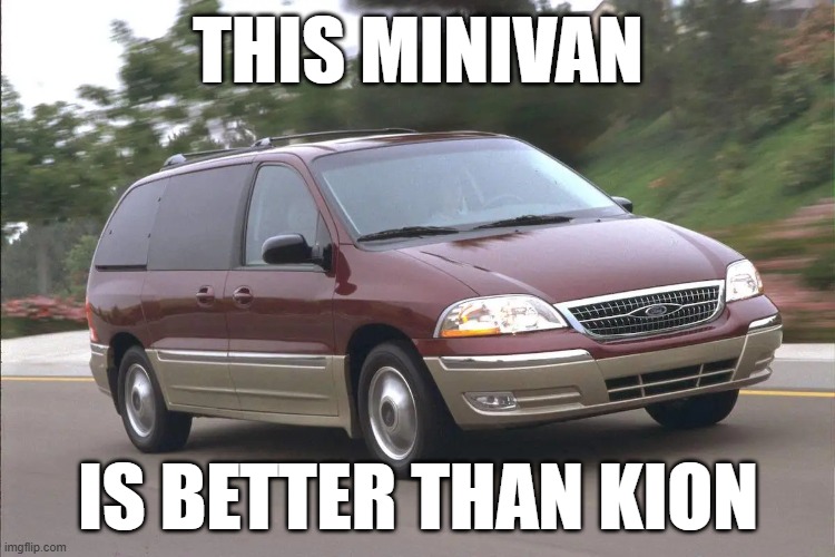 Minivan | THIS MINIVAN; IS BETTER THAN KION | image tagged in minivan | made w/ Imgflip meme maker