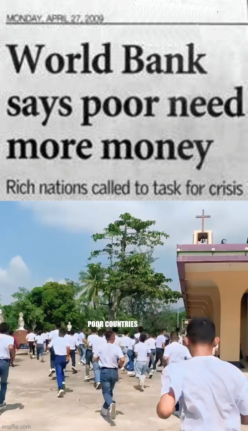 School purposes only | POOR COUNTRIES | image tagged in free | made w/ Imgflip meme maker