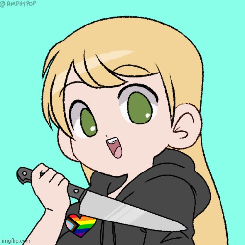 content warning: knife :3 (sorry, someone had to say it.) | made w/ Imgflip meme maker