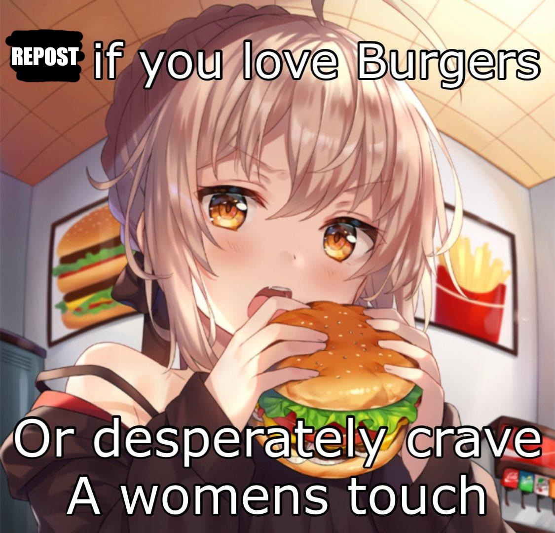 Repost if you love burgers or desperately crave a woman's touch Blank Meme Template