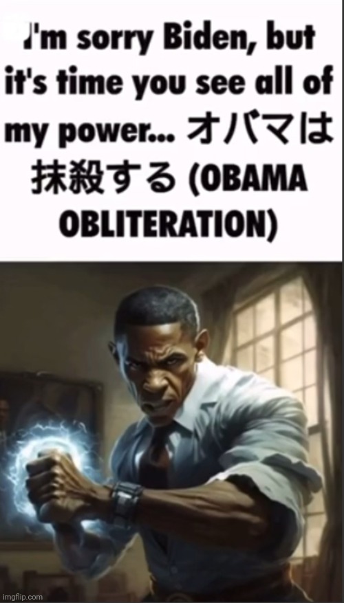 Obama Obliteration | image tagged in obama obliteration | made w/ Imgflip meme maker