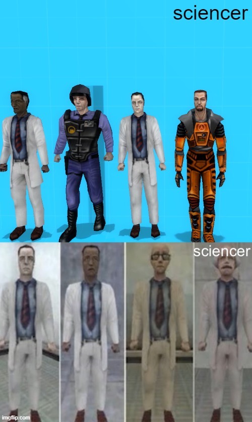 i made sciencer in gmod | sciencer | image tagged in half life weezer | made w/ Imgflip meme maker