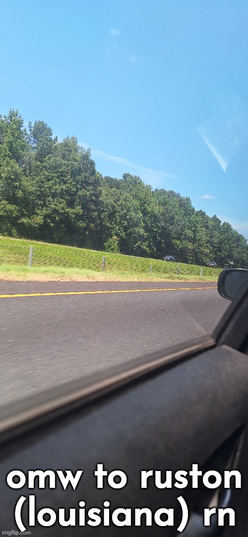 omw to ruston (louisiana) rn | made w/ Imgflip meme maker