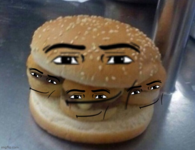 Burger Burger! | image tagged in burger burger | made w/ Imgflip meme maker