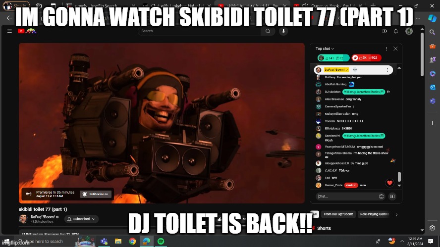 Skibidi Toilet Episode 77 (Part 1) is gonna release today | IM GONNA WATCH SKIBIDI TOILET 77 (PART 1); DJ TOILET IS BACK!! | image tagged in skibidi toilet,antislimtoons | made w/ Imgflip meme maker