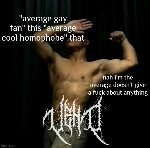 veno (akifhaziq) | "average gay fan" this "average cool homophobe" that; nah i'm the average doesn't give a fuck about anything | image tagged in veno akifhaziq | made w/ Imgflip meme maker